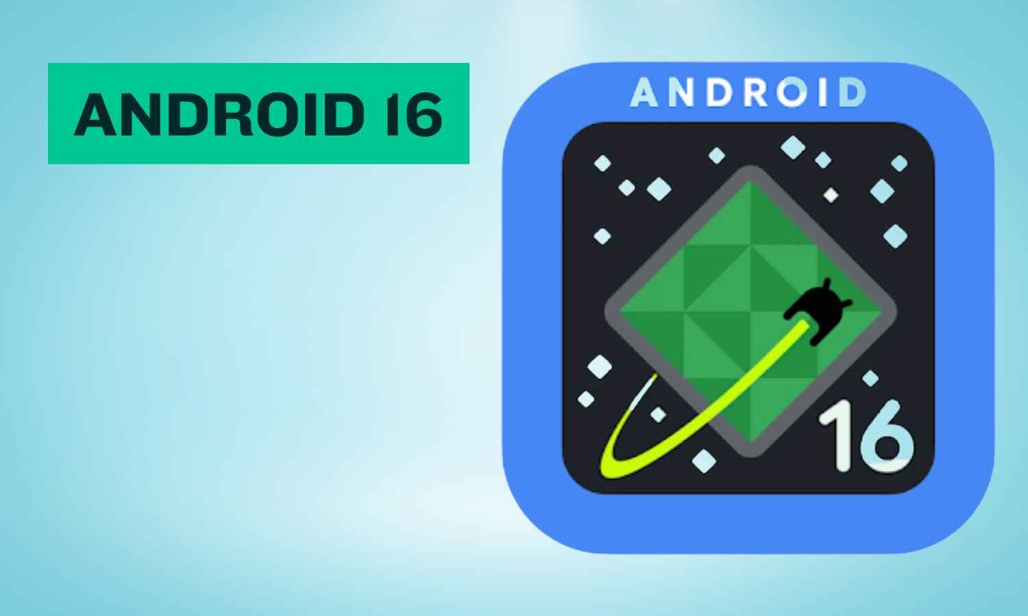 Google Unveils Android 16 Launch Window